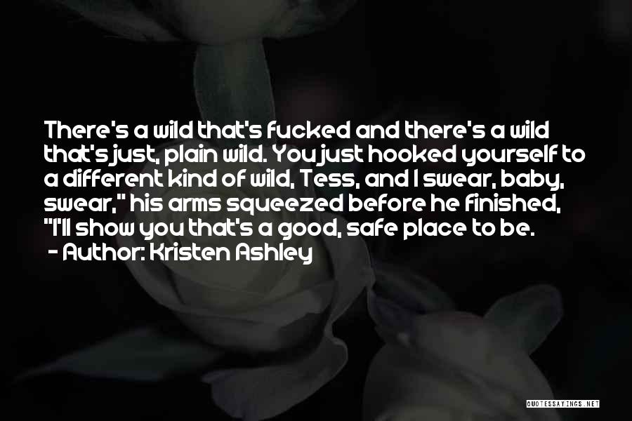 Wild Arms 3 Quotes By Kristen Ashley