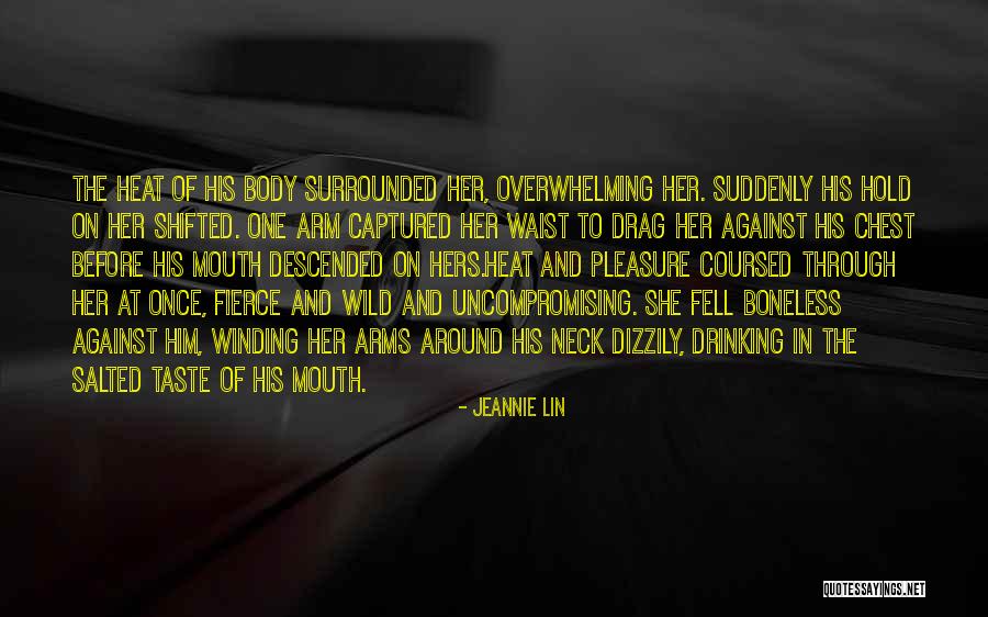 Wild Arms Quotes By Jeannie Lin Wild Arms Quotes By Jeannie Lin