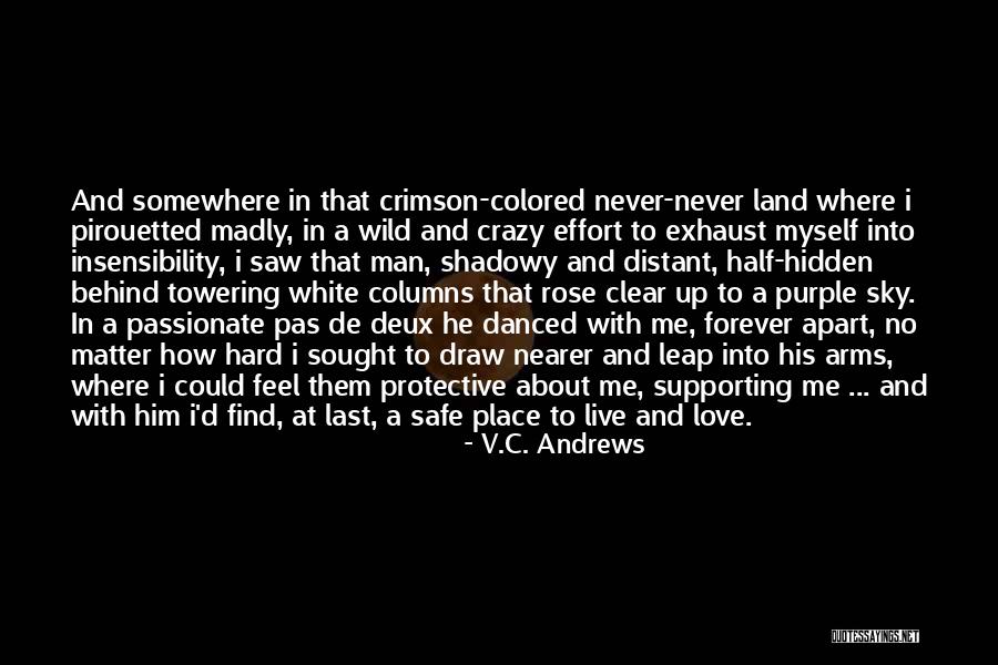 Wild Arms Quotes By V.C. Andrews Wild Arms Quotes By V.C. Andrews