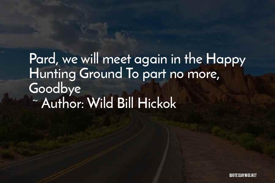 Wild Bill Hickok Quotes 193122