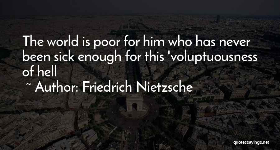 Wild Boar Funny Quotes By Friedrich Nietzsche