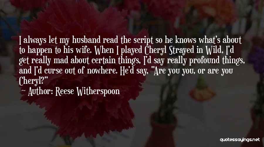 Wild By Cheryl Quotes By Reese Witherspoon