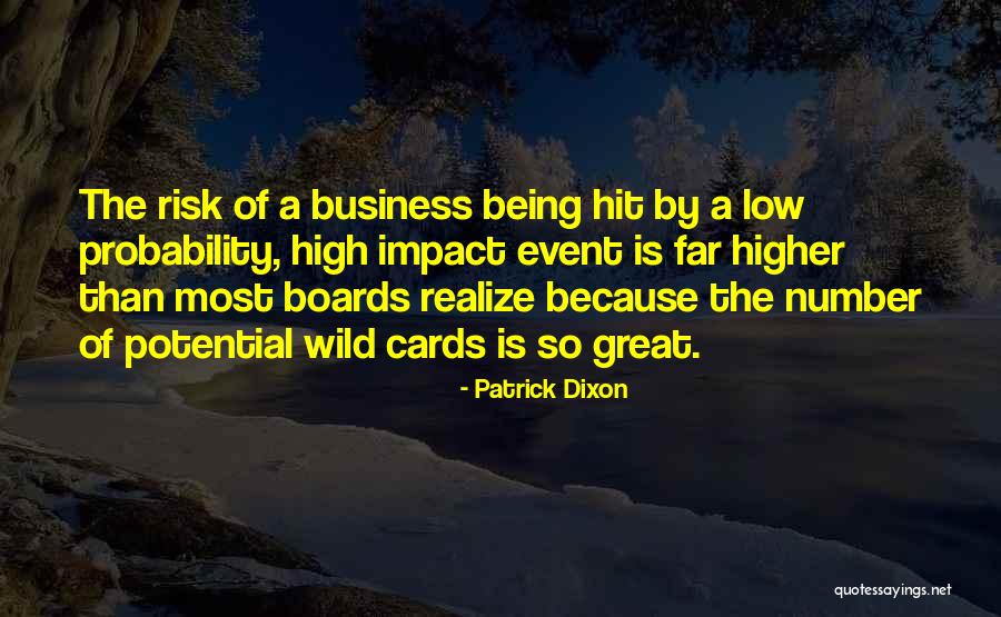 Wild Cards 1 Quotes By Patrick Dixon Wild Cards 1 Quotes By Patrick Dixon