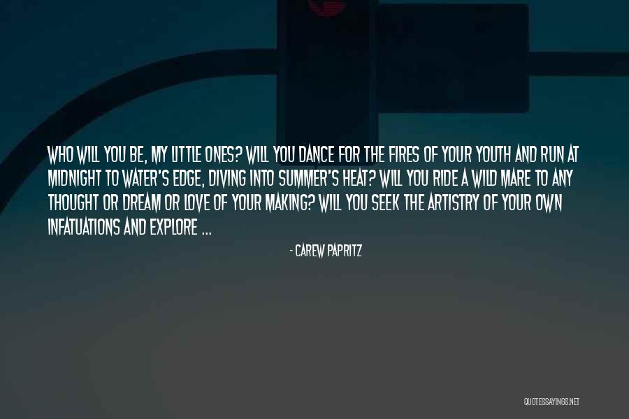 Wild Edge Quotes By Carew Papritz Wild Edge Quotes By Carew Papritz