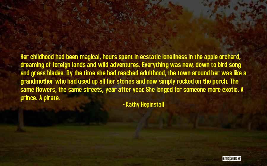 Wild Flowers Quotes By Kathy Hepinstall Wild Flowers Quotes By Kathy Hepinstall