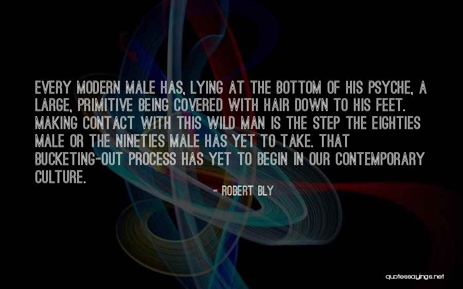 Wild Hair Quotes By Robert Bly