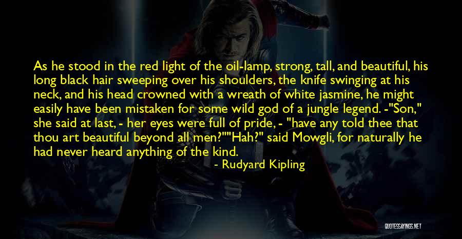 Wild Hair Quotes By Rudyard Kipling Wild Hair Quotes By Rudyard Kipling