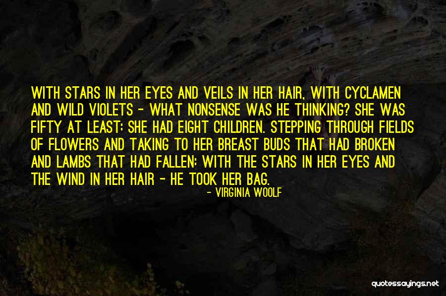 Wild Hair Quotes By Virginia Woolf Wild Hair Quotes By Virginia Woolf