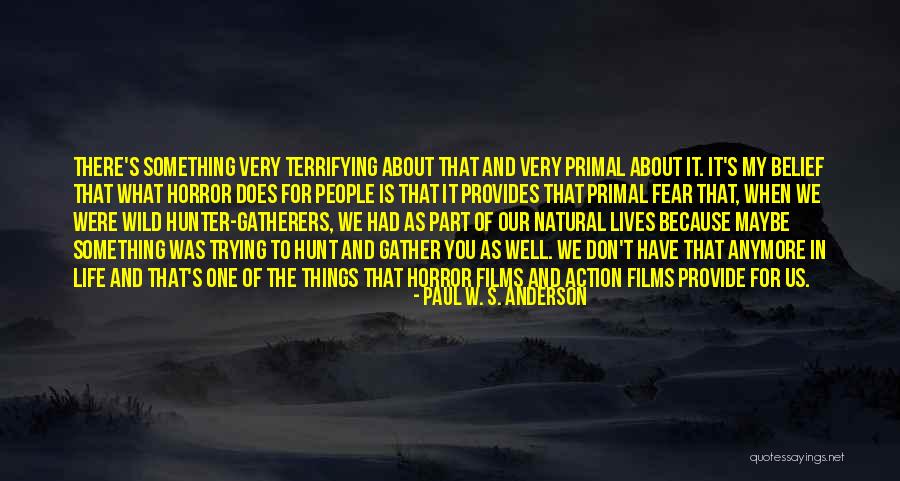Wild Hunt Quotes By Paul W. S. Anderson Wild Hunt Quotes By Paul W. S. Anderson