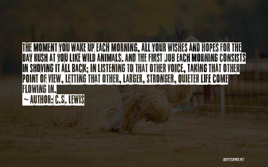 Wild Life Animals Quotes By C.S. Lewis