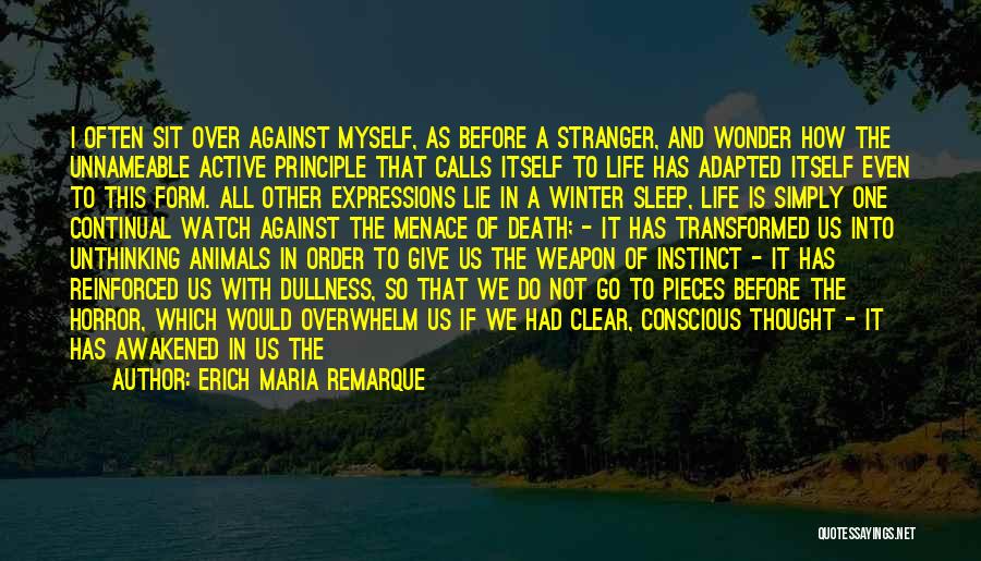 Wild Life Animals Quotes By Erich Maria Remarque