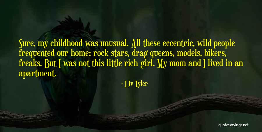 Wild Little Girl Quotes By Liv Tyler Wild Little Girl Quotes By Liv Tyler