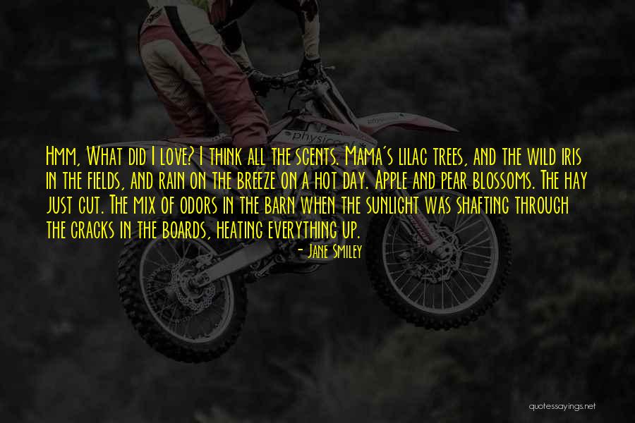 Wild Love Quotes By Jane Smiley Wild Love Quotes By Jane Smiley