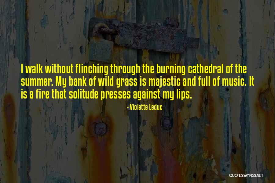 Wild Majestic Quotes By Violette Leduc Wild Majestic Quotes By Violette Leduc