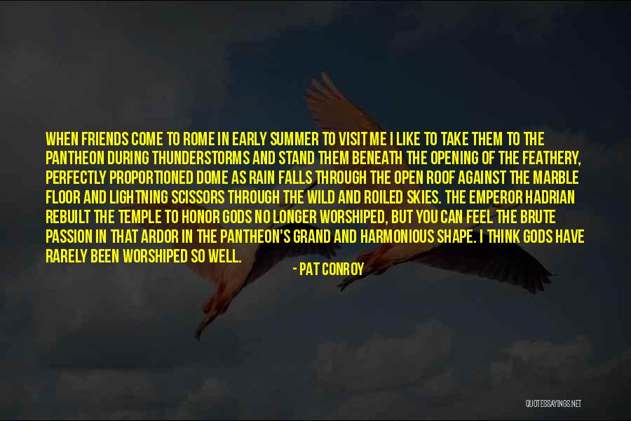 Wild Rain Quotes By Pat Conroy Wild Rain Quotes By Pat Conroy