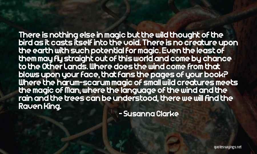 Wild Rain Quotes By Susanna Clarke Wild Rain Quotes By Susanna Clarke