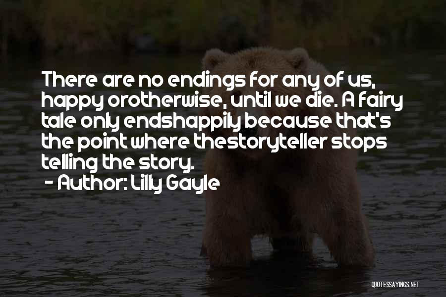 Wild Rose Quotes By Lilly Gayle
