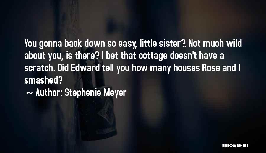 Wild Rose Quotes By Stephenie Meyer