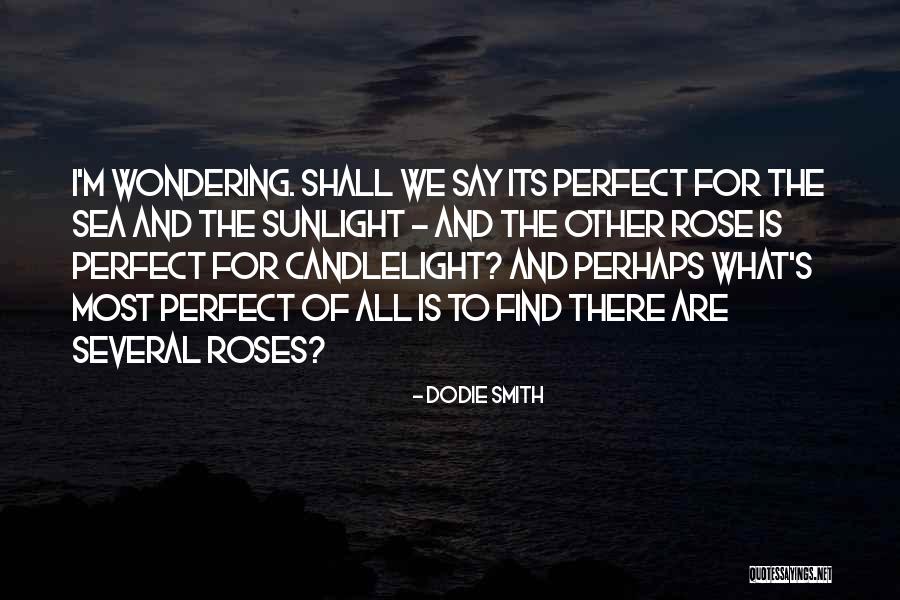 Wild Seasons Series Quotes By Dodie Smith Wild Seasons Series Quotes By Dodie Smith