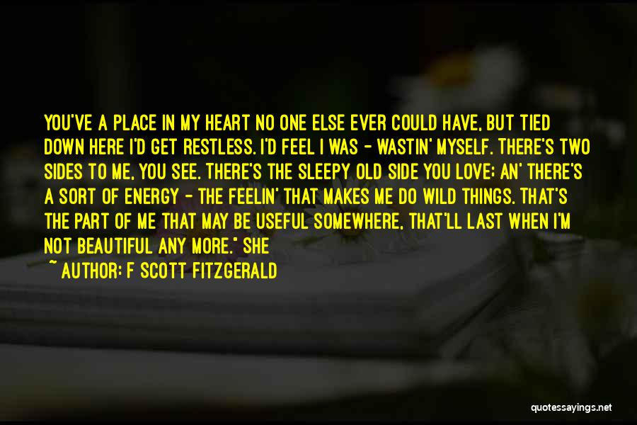 Wild Side Quotes By F Scott Fitzgerald