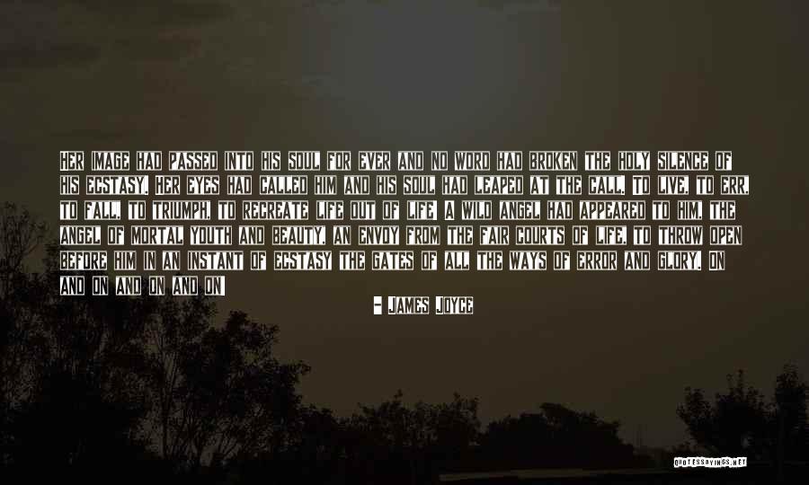 Wild Soul Quotes By James Joyce Wild Soul Quotes By James Joyce