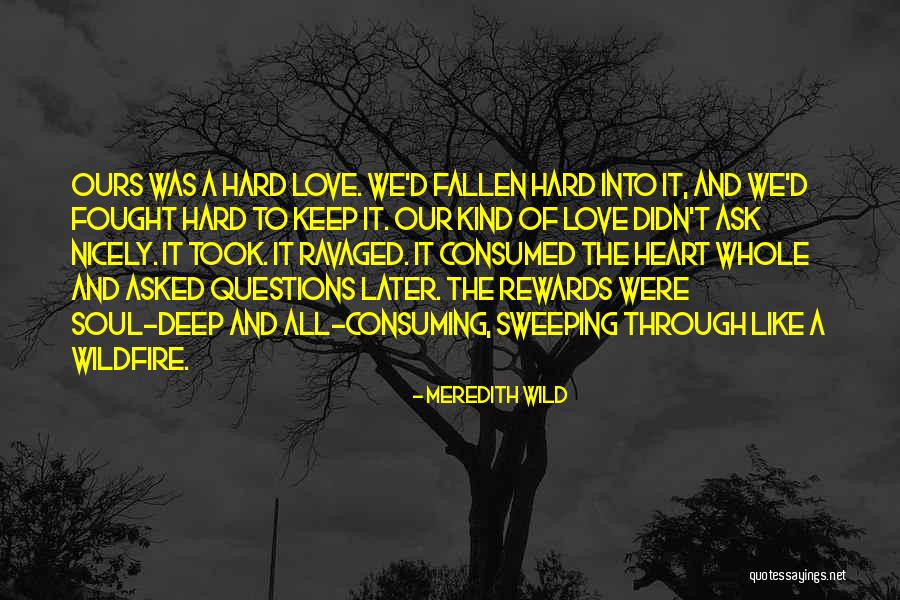Wild Soul Quotes By Meredith Wild Wild Soul Quotes By Meredith Wild