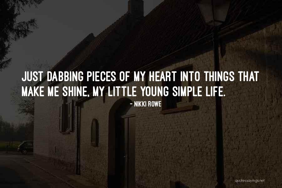 Wild Soul Quotes By Nikki Rowe Wild Soul Quotes By Nikki Rowe
