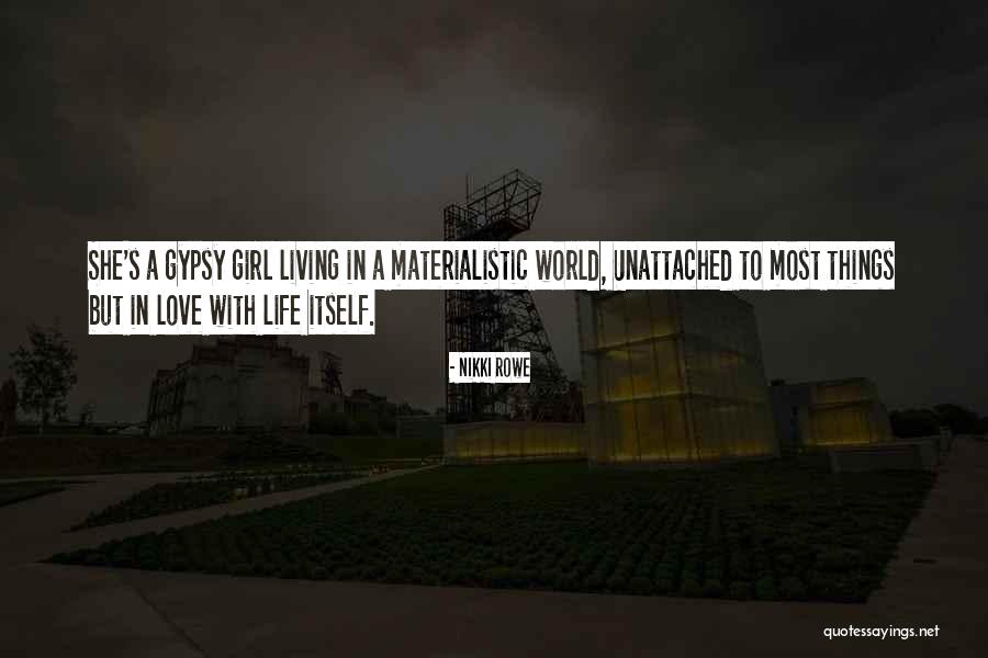 Wild Soul Quotes By Nikki Rowe Wild Soul Quotes By Nikki Rowe
