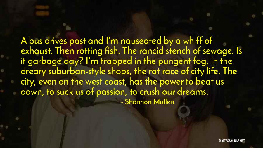 Wild Soul Quotes By Shannon Mullen Wild Soul Quotes By Shannon Mullen
