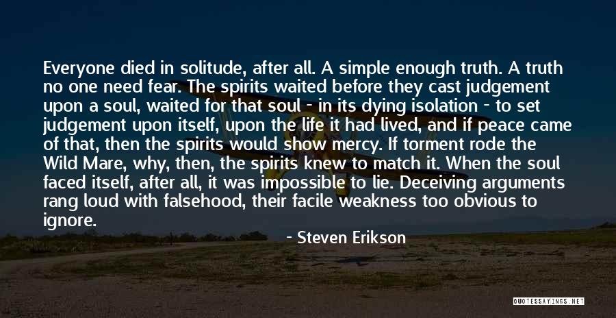 Wild Soul Quotes By Steven Erikson Wild Soul Quotes By Steven Erikson