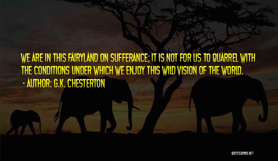 Wild Tales Quotes By G.K. Chesterton