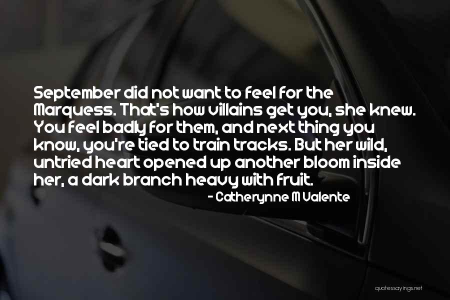 Wild Thing Quotes By Catherynne M Valente Wild Thing Quotes By Catherynne M Valente