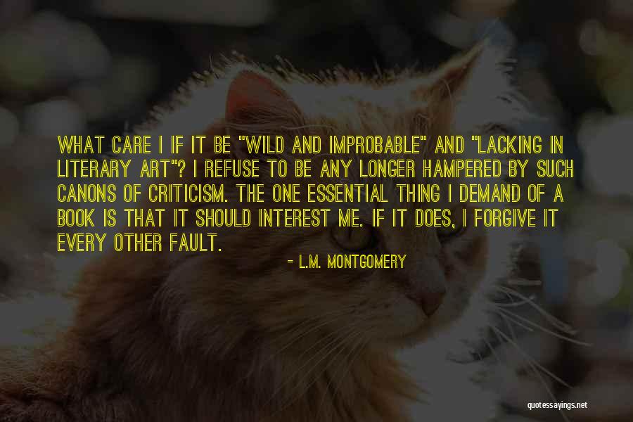 Wild Thing Quotes By L.M. Montgomery