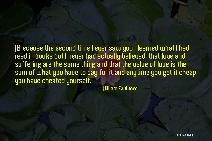 Wild Thing Quotes By William Faulkner