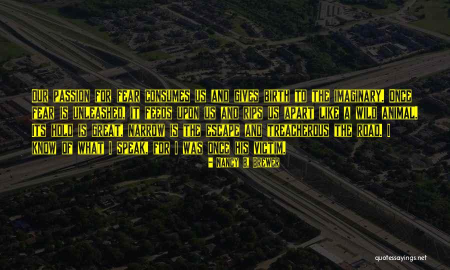 Wild Things 2 Quotes By Nancy B. Brewer Wild Things 2 Quotes By Nancy B. Brewer