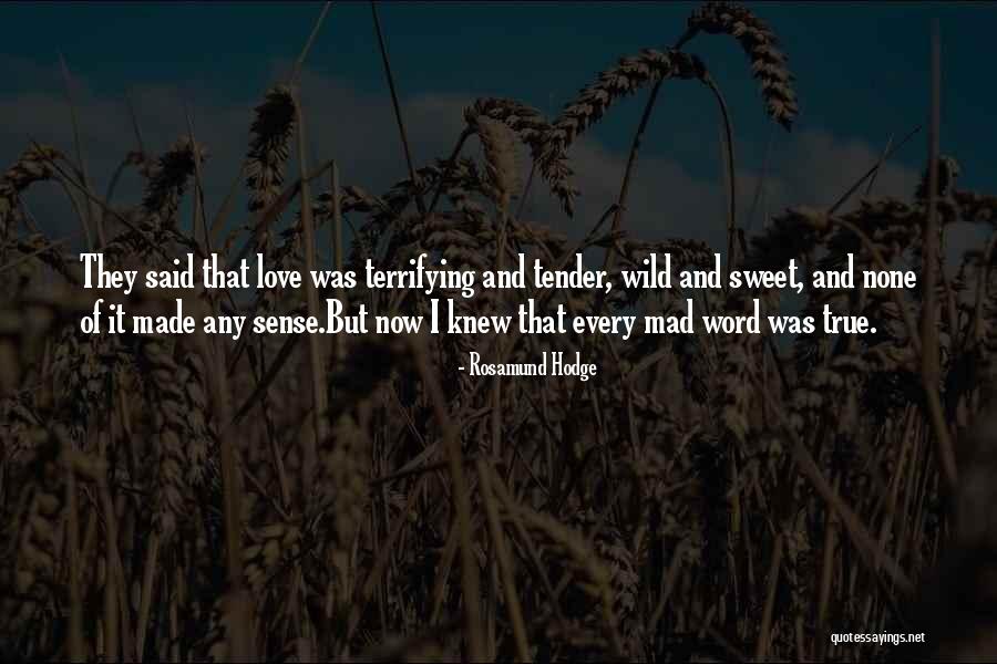 Wild Things 2 Quotes By Rosamund Hodge Wild Things 2 Quotes By Rosamund Hodge