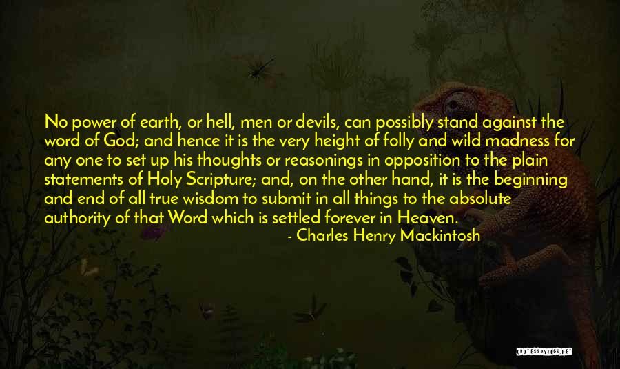 Wild Things Quotes By Charles Henry Mackintosh Wild Things Quotes By Charles Henry Mackintosh