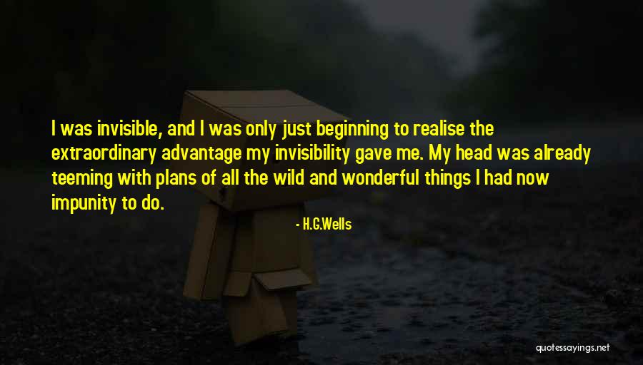 Wild Things Quotes By H.G.Wells Wild Things Quotes By H.G.Wells