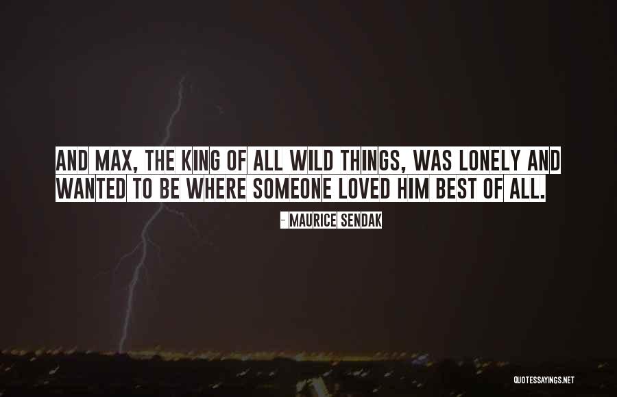 Wild Things Quotes By Maurice Sendak