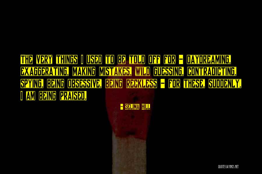 Wild Things Quotes By Selima Hill Wild Things Quotes By Selima Hill