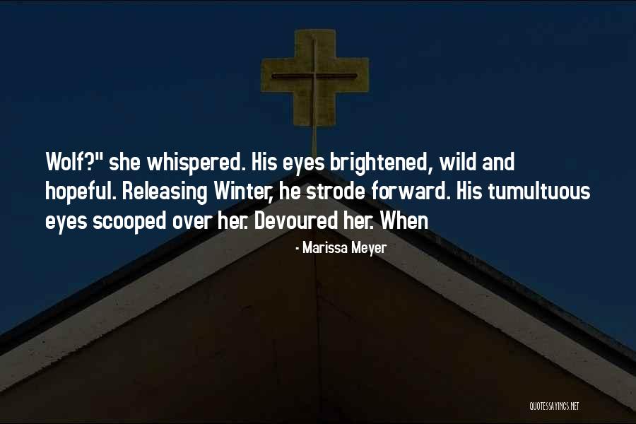 Wild Wolf Quotes By Marissa Meyer Wild Wolf Quotes By Marissa Meyer