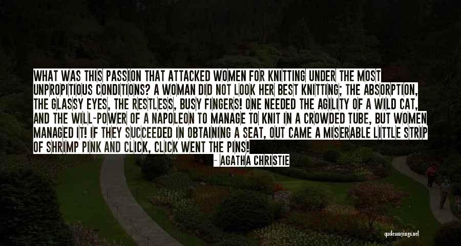 Wild Women Quotes By Agatha Christie Wild Women Quotes By Agatha Christie