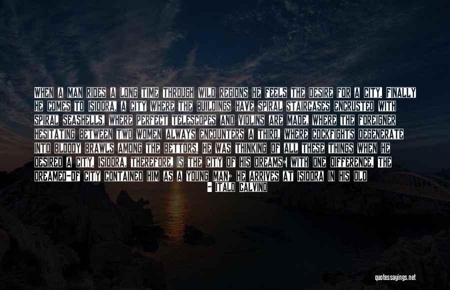 Wild Women Quotes By Italo Calvino Wild Women Quotes By Italo Calvino