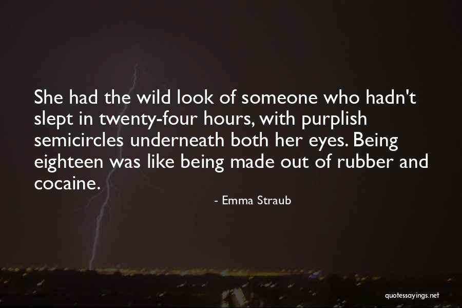 Wild Youth Quotes By Emma Straub Wild Youth Quotes By Emma Straub