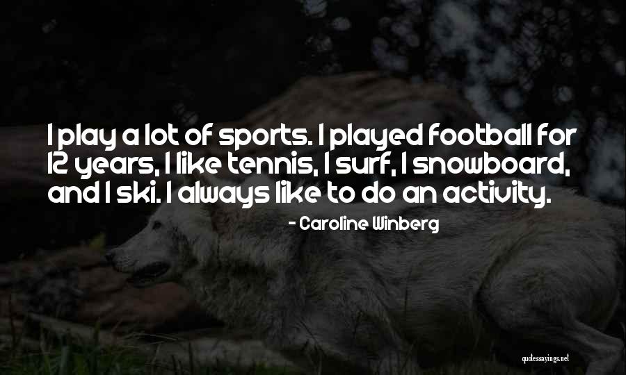 Wildasin And Sons Quotes By Caroline Winberg Wildasin And Sons Quotes By Caroline Winberg