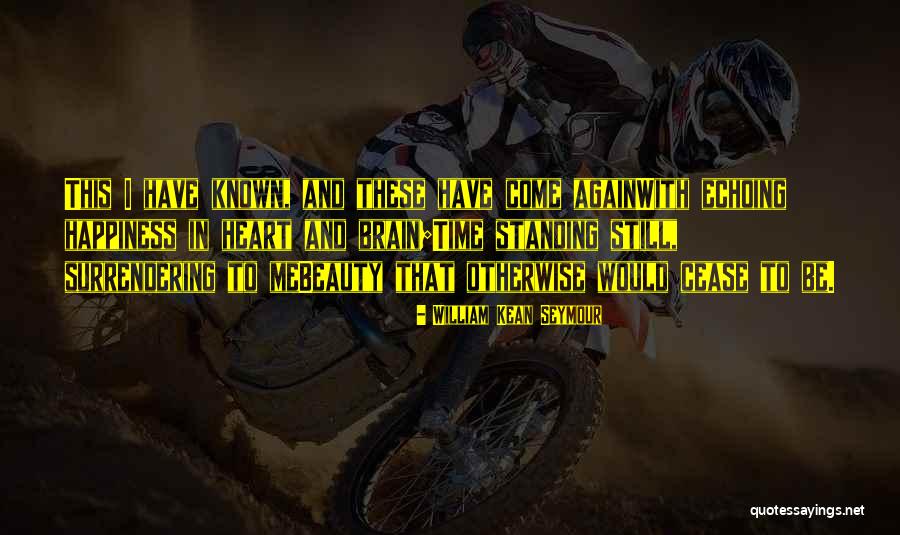 Wildasin Enterprises Quotes By William Kean Seymour Wildasin Enterprises Quotes By William Kean Seymour
