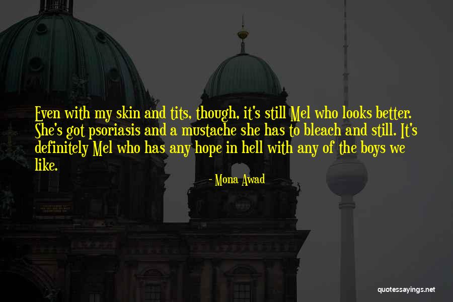 Wildauer Kurbelwelle Quotes By Mona Awad Wildauer Kurbelwelle Quotes By Mona Awad