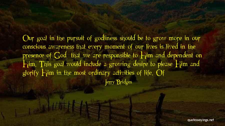 Wildberg Enterprises Quotes By Jerry Bridges Wildberg Enterprises Quotes By Jerry Bridges