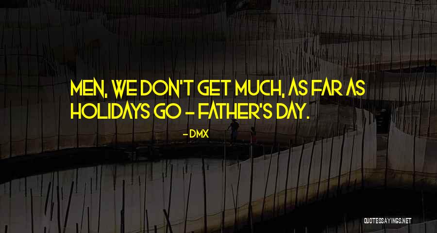 Wildberg Schweiz Quotes By DMX Wildberg Schweiz Quotes By DMX