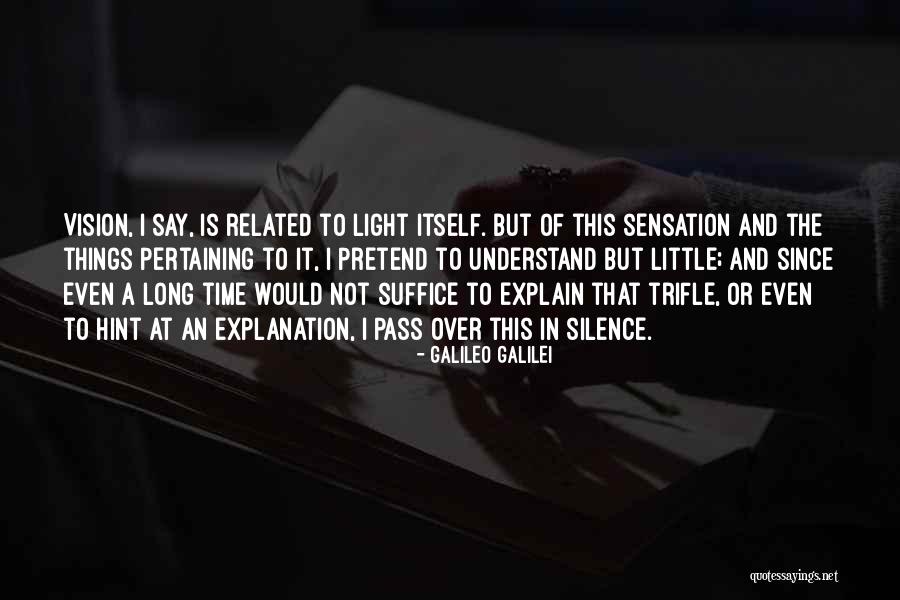 Wildbore Vets Quotes By Galileo Galilei Wildbore Vets Quotes By Galileo Galilei
